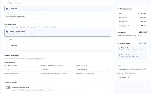 Usage restrictions: Cap orders in total and per customer, set an end date, restrict who may follow.